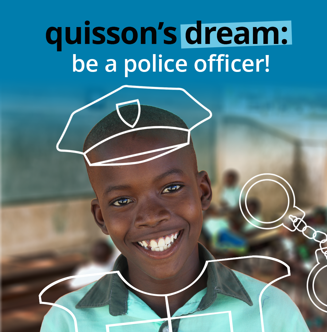 Quisson's dream: be a police officer!