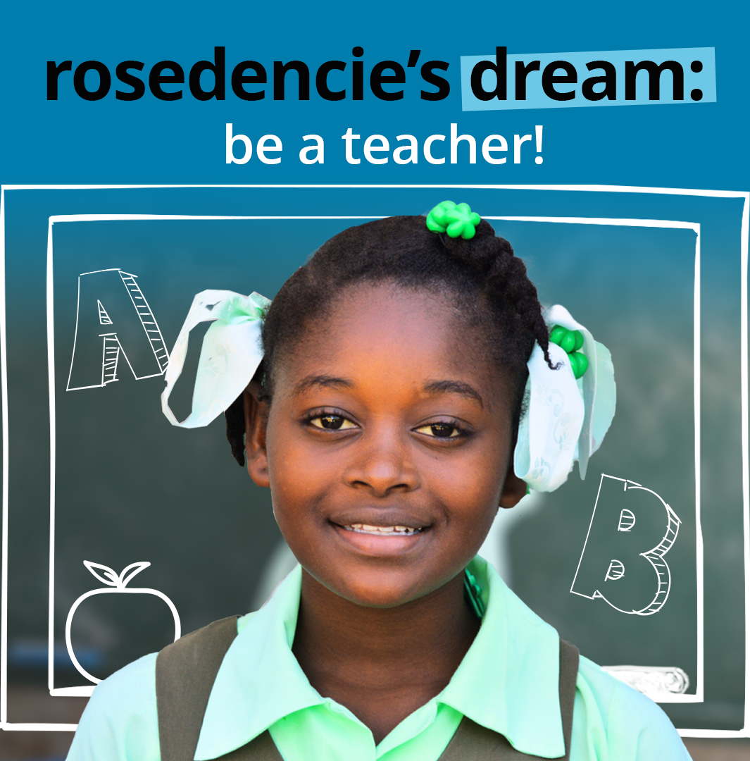 rosedencie's dream: be a teacher!